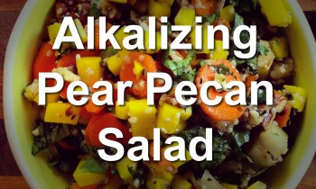 Alkalizing Pear Pecan Salad