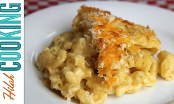 Mac and Cheese |  Hilah Cooking