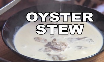 Oyster Stew recipe by the BBQ Pit Boys